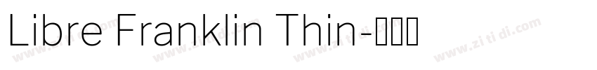 Libre Franklin Thin字体转换